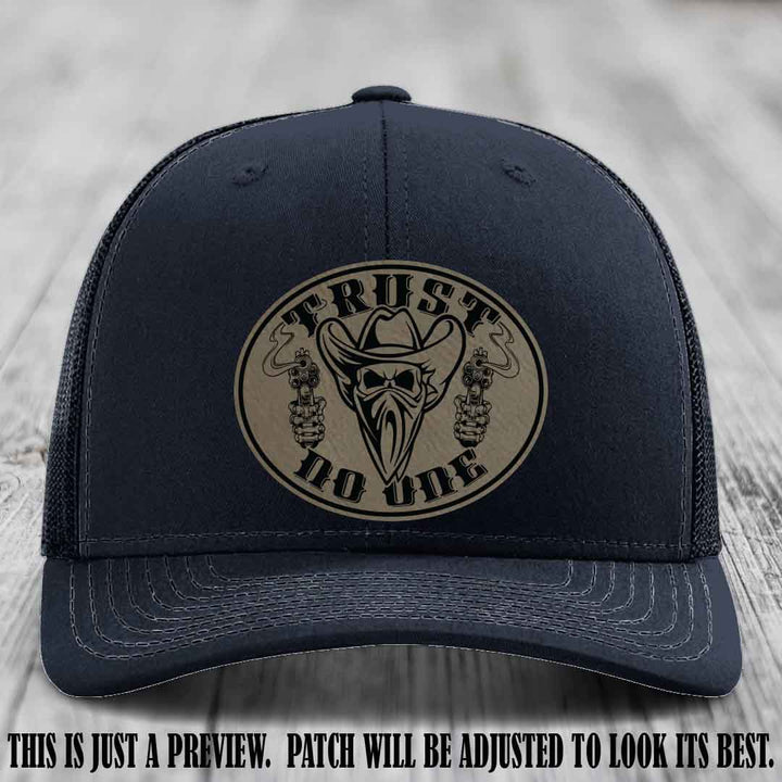 Trust No One leather patch on Navy Hat with Light Brown to Black Patch
