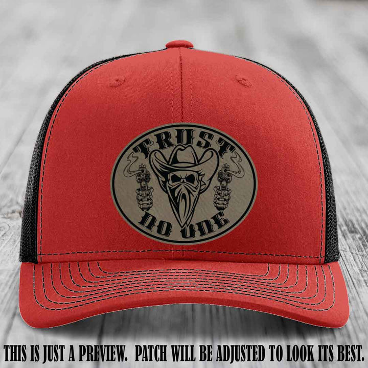 Trust No One leather patch on Red to Black Hat with Light Brown to Black Patch
