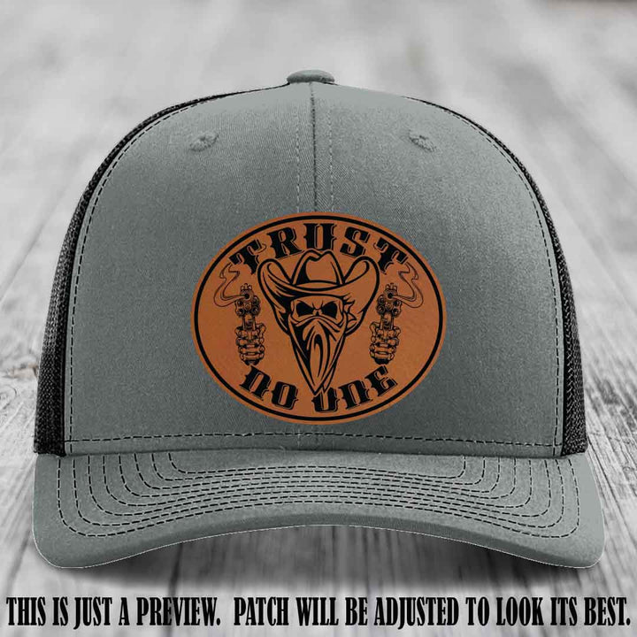 Trust No One leather patch on Heather Grey to Black Hat with Rawhide to Black Patch