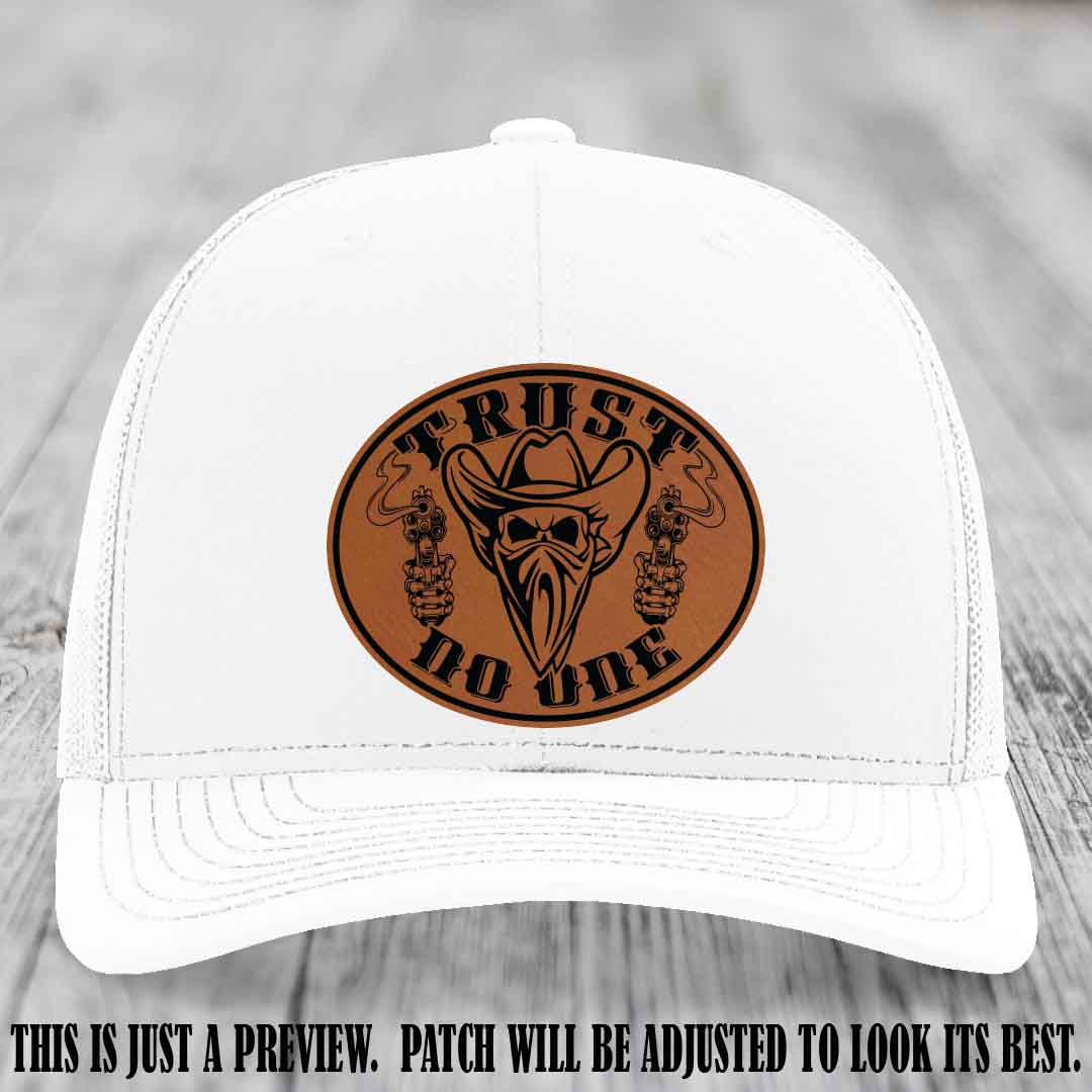 Trust No One leather patch on White Hat with Rawhide to Black Patch
