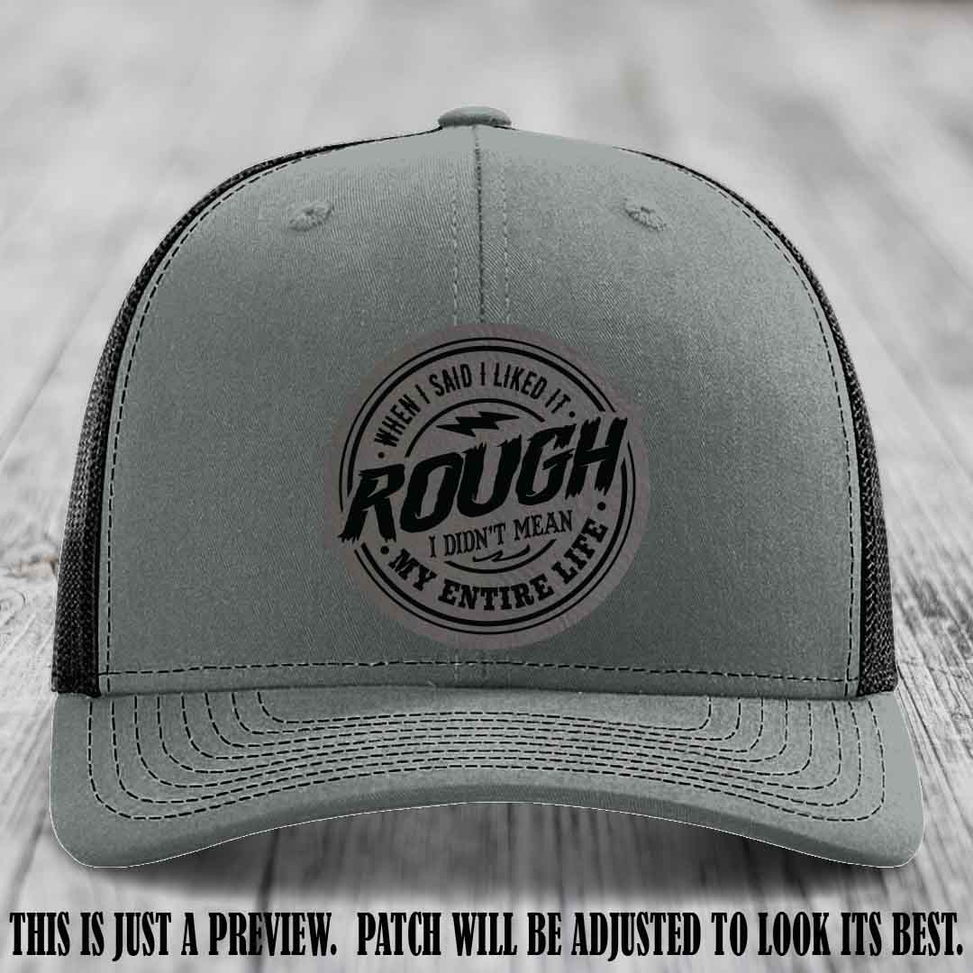 Rough Life Grey to Black Patch on Heather Grey to Black Hat - Sarcastic Leather Patch Hat
