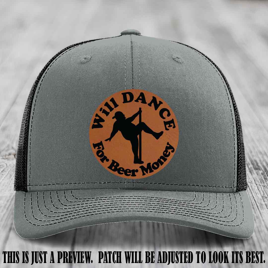 Will Dance for Beer Money – Rawhide to Black Patch 🤠💃 on a Heather Grey to Black Hat