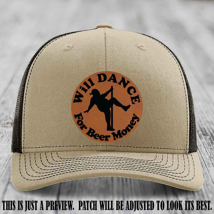 Will Dance for Beer Money – Rawhide to Black Patch 🤠💃 on a Khaki to Coffee Hat