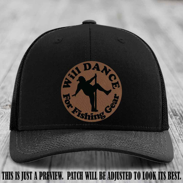 Will Dance for Fishing Gear 🎣 Dark Brown to Black Patch Leather Patch Hat on a Black Hat - Funny custom leather patch hat featuring pole dancing fisherman design