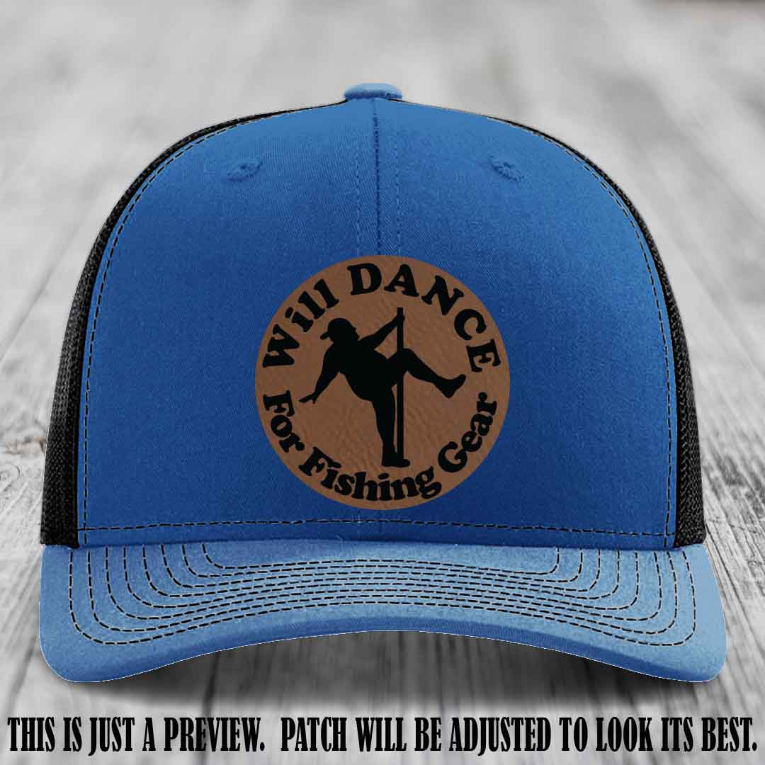 Will Dance for Fishing Gear 🎣 Dark Brown to Black Patch Leather Patch Hat on a Royal to Black Hat - Funny custom leather patch hat featuring pole dancing fisherman design