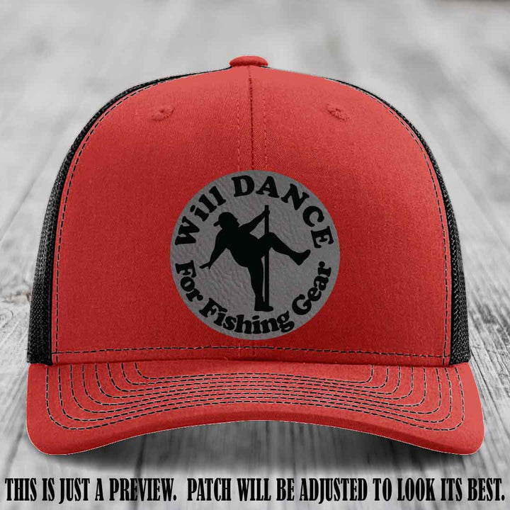 Will Dance for Fishing Gear 🎣 Grey to Black Patch Leather Patch Hat on a Red to Black Hat - Funny custom leather patch hat featuring pole dancing fisherman design