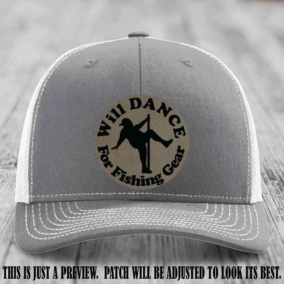 Will Dance for Fishing Gear 🎣 Light Brown to Black Patch Leather Patch Hat on a Heather Grey to White Hat - Funny custom leather patch hat featuring pole dancing fisherman design