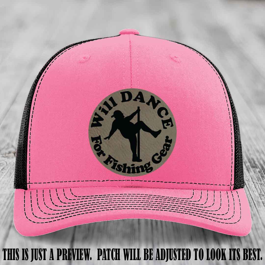 Will Dance for Fishing Gear 🎣 Light Brown to Black Patch Leather Patch Hat on a Hot Pink to Black Hat - Funny custom leather patch hat featuring pole dancing fisherman design