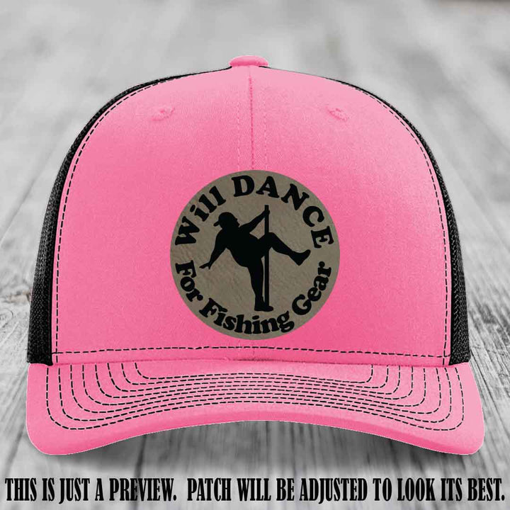 Will Dance for Fishing Gear 🎣 Light Brown to Black Patch Leather Patch Hat on a Hot Pink to Black Hat - Funny custom leather patch hat featuring pole dancing fisherman design