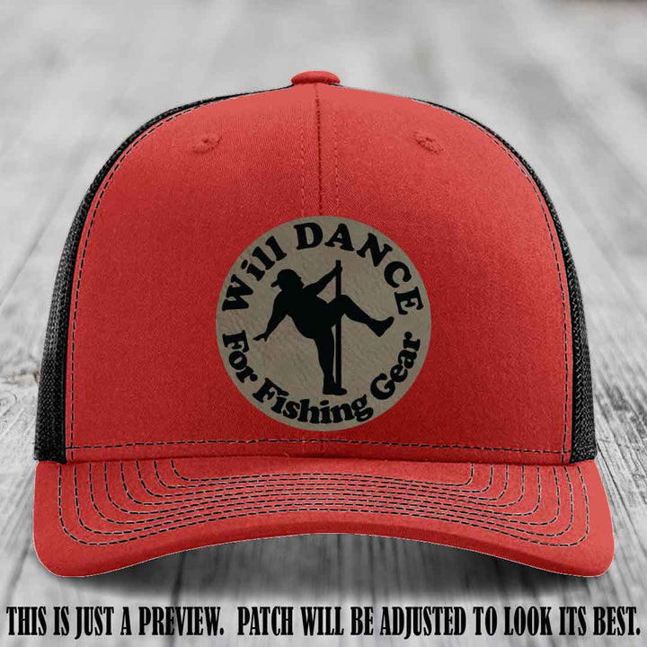 Will Dance for Fishing Gear 🎣 Light Brown to Black Patch Leather Patch Hat on a Red to Black Hat - Funny custom leather patch hat featuring pole dancing fisherman design