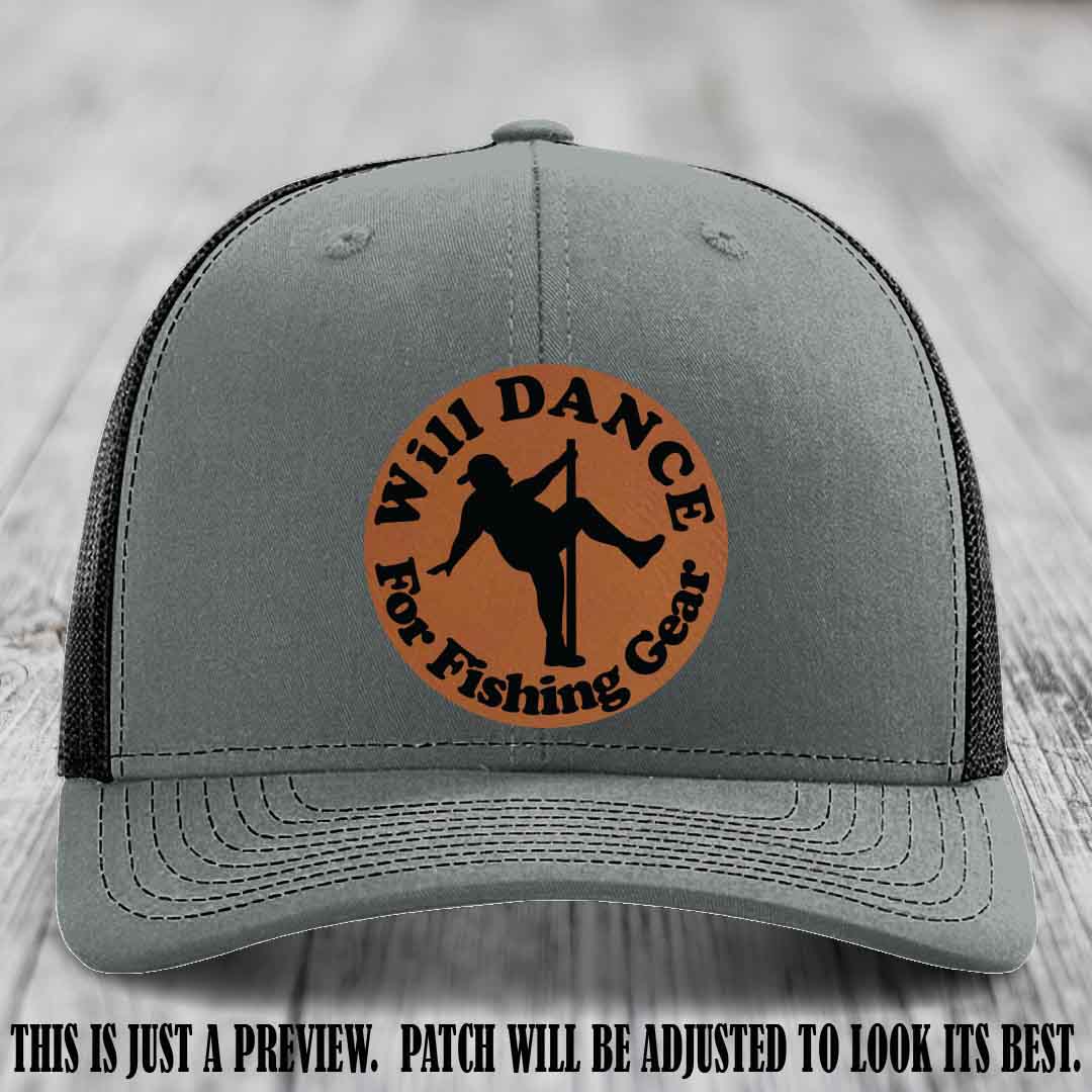 Will Dance for Fishing Gear 🎣 Rawhide to Black Patch Leather Patch Hat on a Heather Grey to Black Hat - Funny custom leather patch hat featuring pole dancing fisherman design