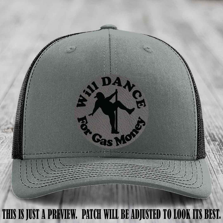 Will Dance For Gas Money patch on Heather Grey to Black Hat with Grey to Black Patch
