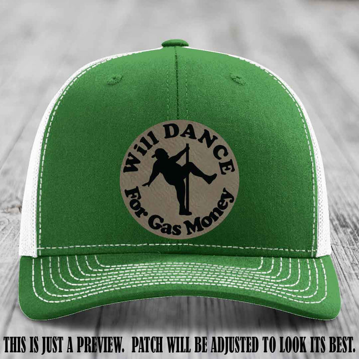Will Dance For Gas Money patch on Kelly to White Hat with Light Brown to Black Patch