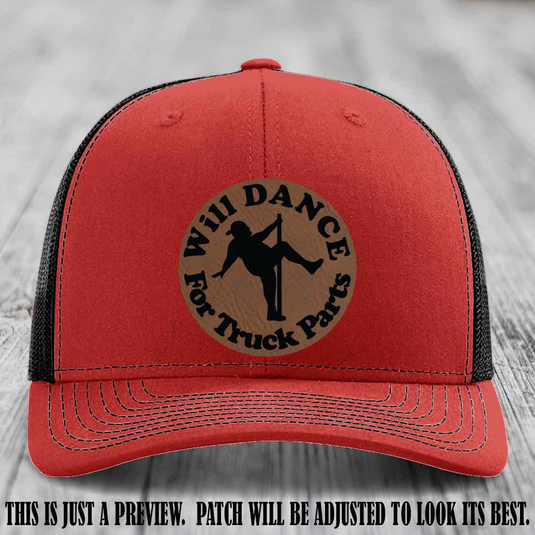 Richardson 112 leather patch hat – Red to Black Hat with 'Will Dance For Truck Parts' design on Dark Brown to Black Patch