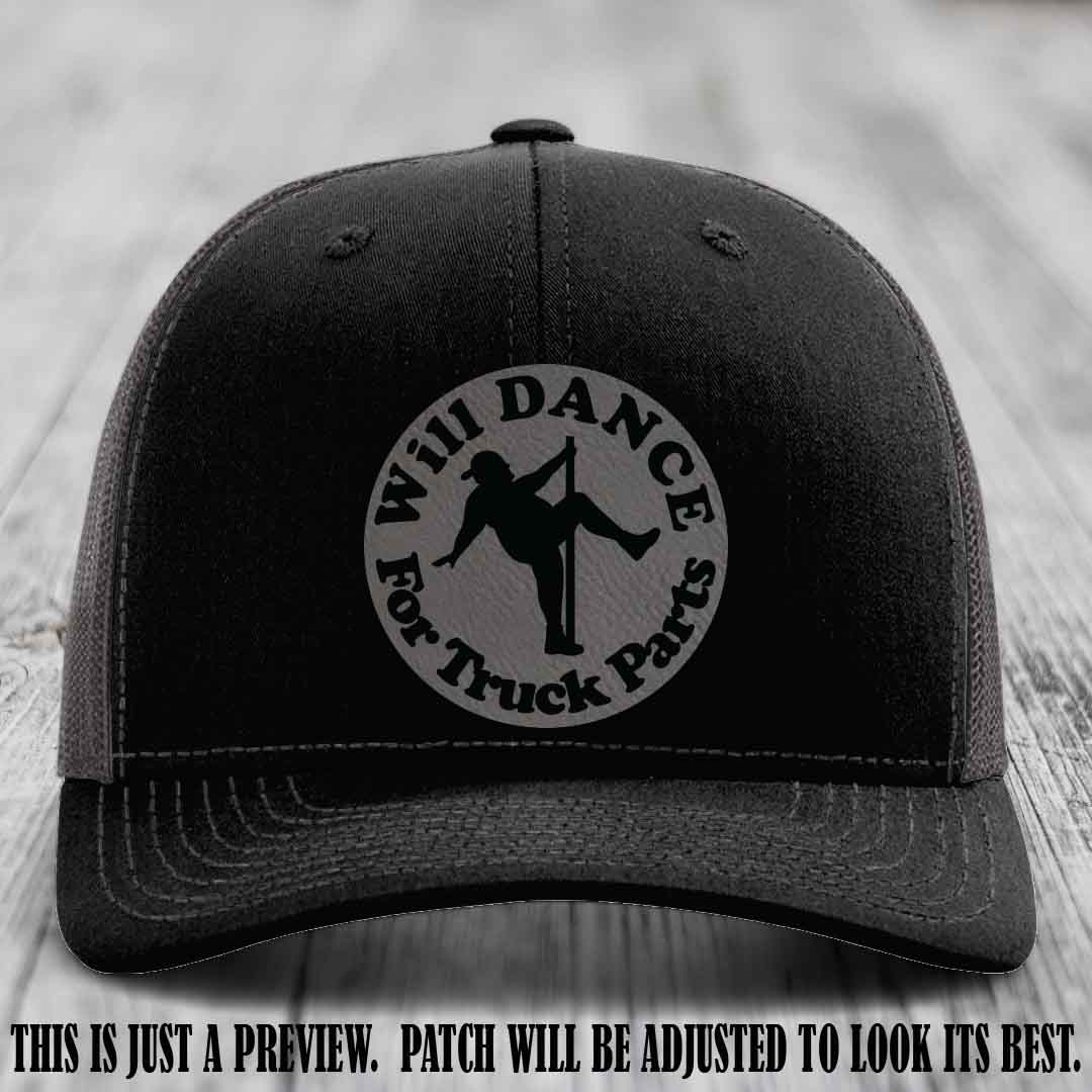 Richardson 112 leather patch hat – Black to Charcoal Hat with 'Will Dance For Truck Parts' design on Grey to Black Patch
