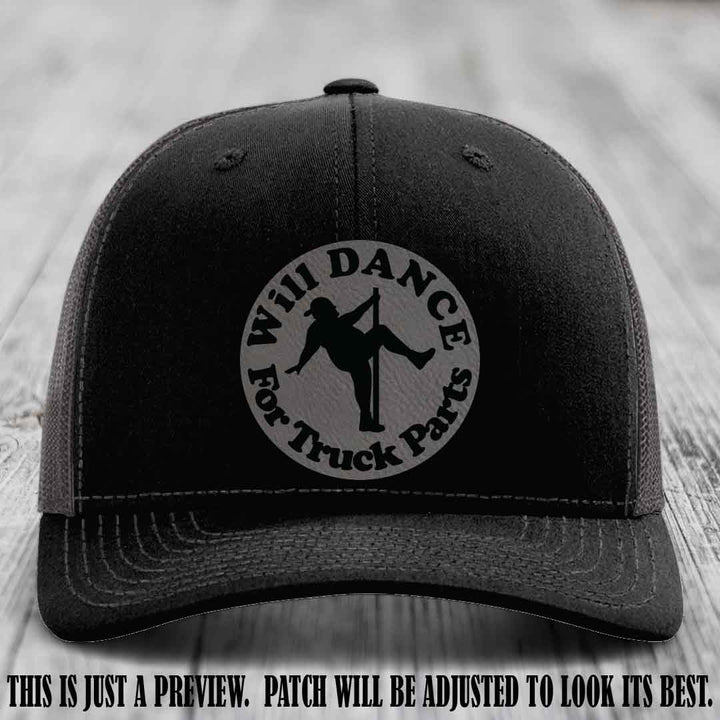 Richardson 112 leather patch hat – Black to Charcoal Hat with 'Will Dance For Truck Parts' design on Grey to Black Patch