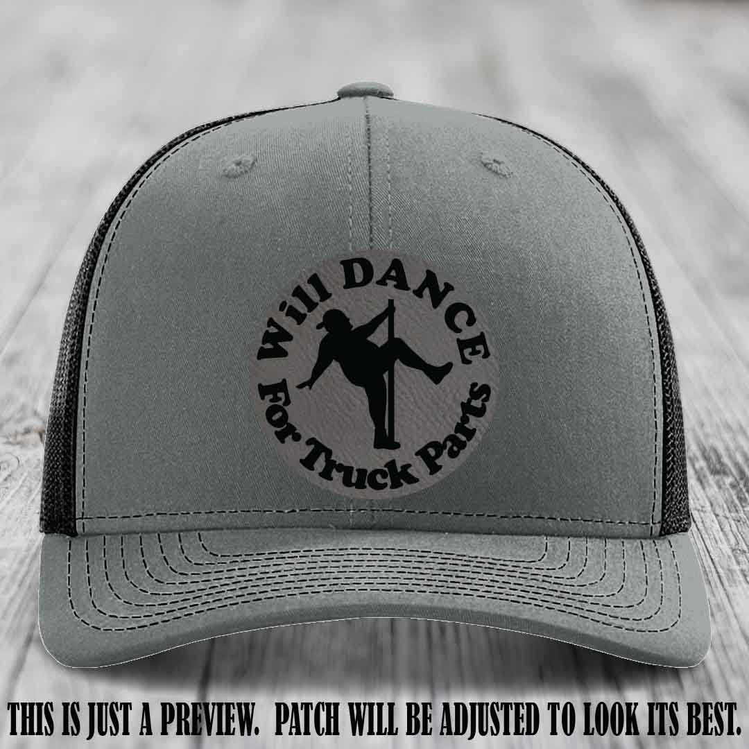 Richardson 112 leather patch hat – Heather Grey to Black Hat with 'Will Dance For Truck Parts' design on Grey to Black Patch