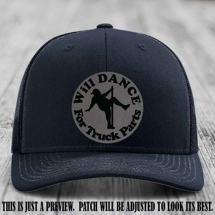Richardson 112 leather patch hat – Navy Hat with 'Will Dance For Truck Parts' design on Grey to Black Patch