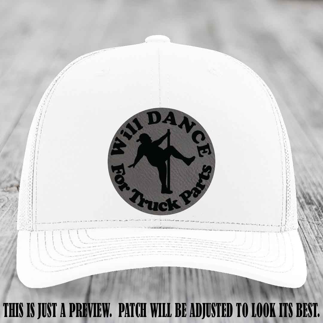 Richardson 112 leather patch hat – White Hat with 'Will Dance For Truck Parts' design on Grey to Black Patch