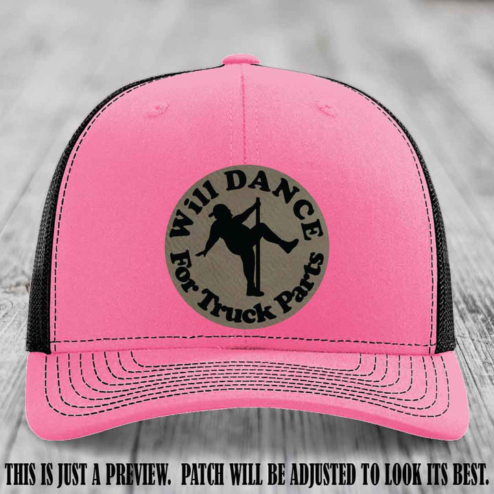 Richardson 112 leather patch hat – Hot Pink to Black Hat with 'Will Dance For Truck Parts' design on Light Brown to Black Patch