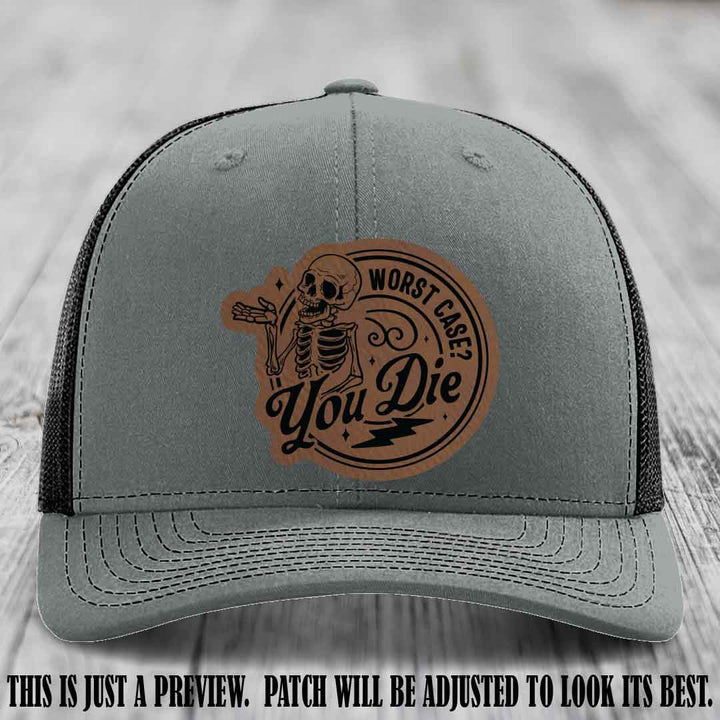Richardson 112 Heather Grey to Black Hat with Dark Brown to Black Patch featuring skeleton and phrase 'Worst Case? You Die'