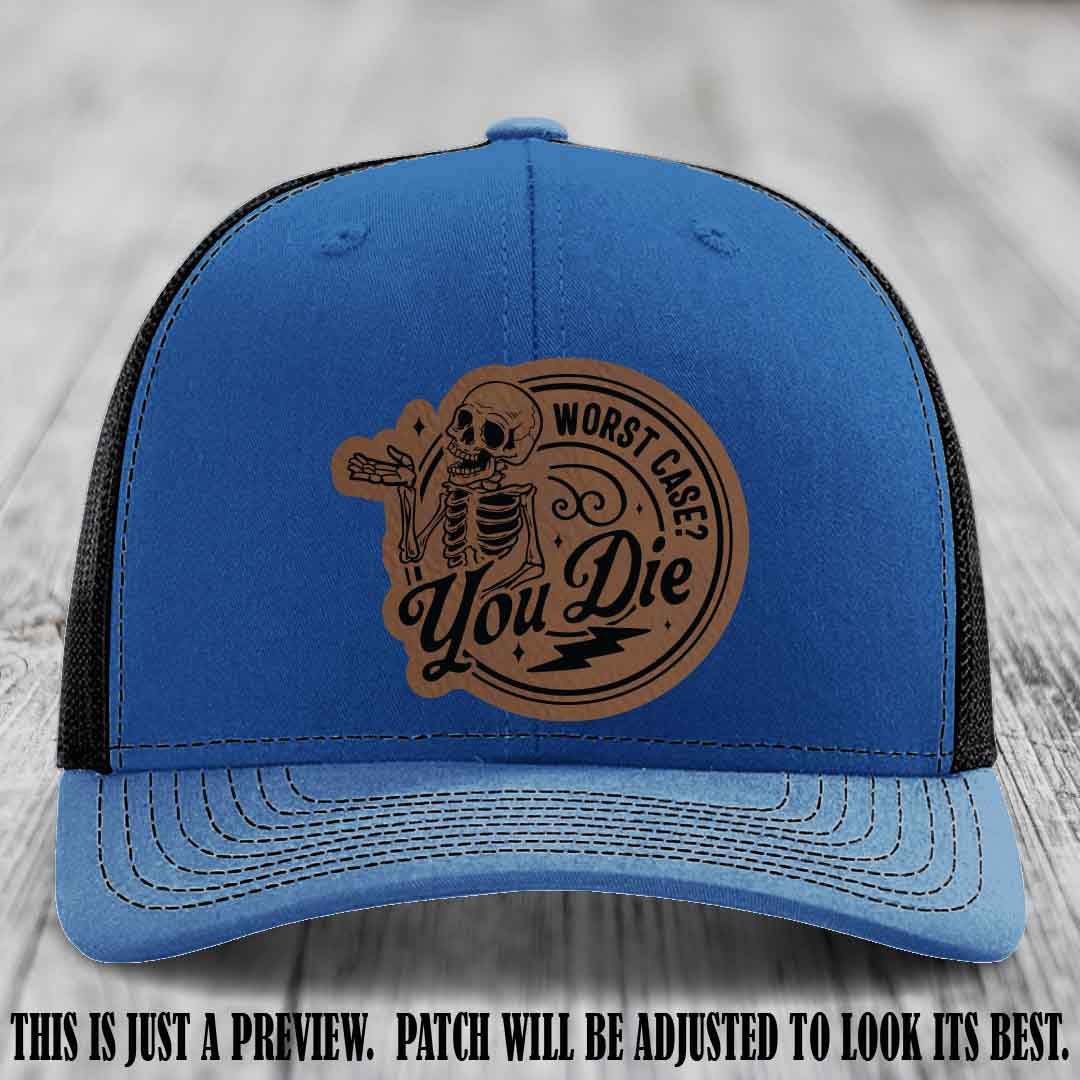 Richardson 112 Royal to Black Hat with Dark Brown to Black Patch featuring skeleton and phrase 'Worst Case? You Die'