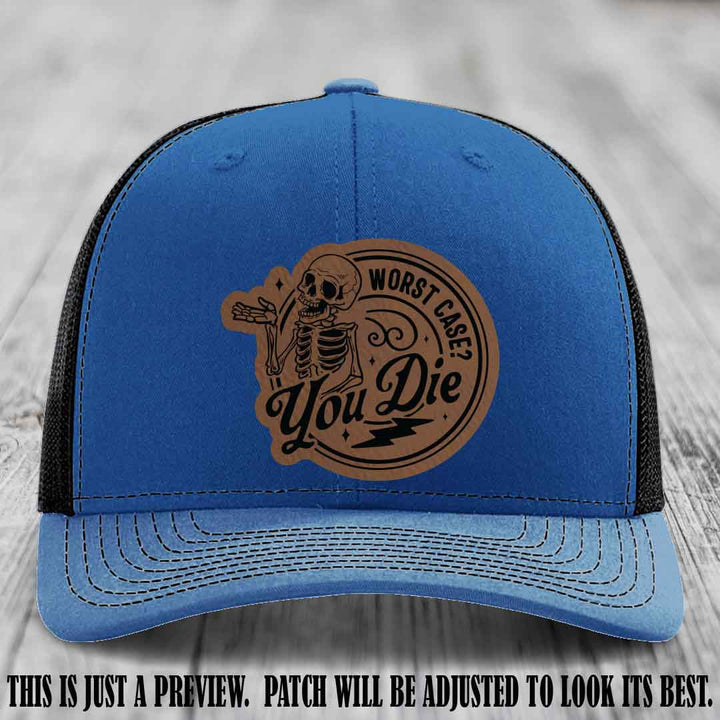 Richardson 112 Royal to Black Hat with Dark Brown to Black Patch featuring skeleton and phrase 'Worst Case? You Die'