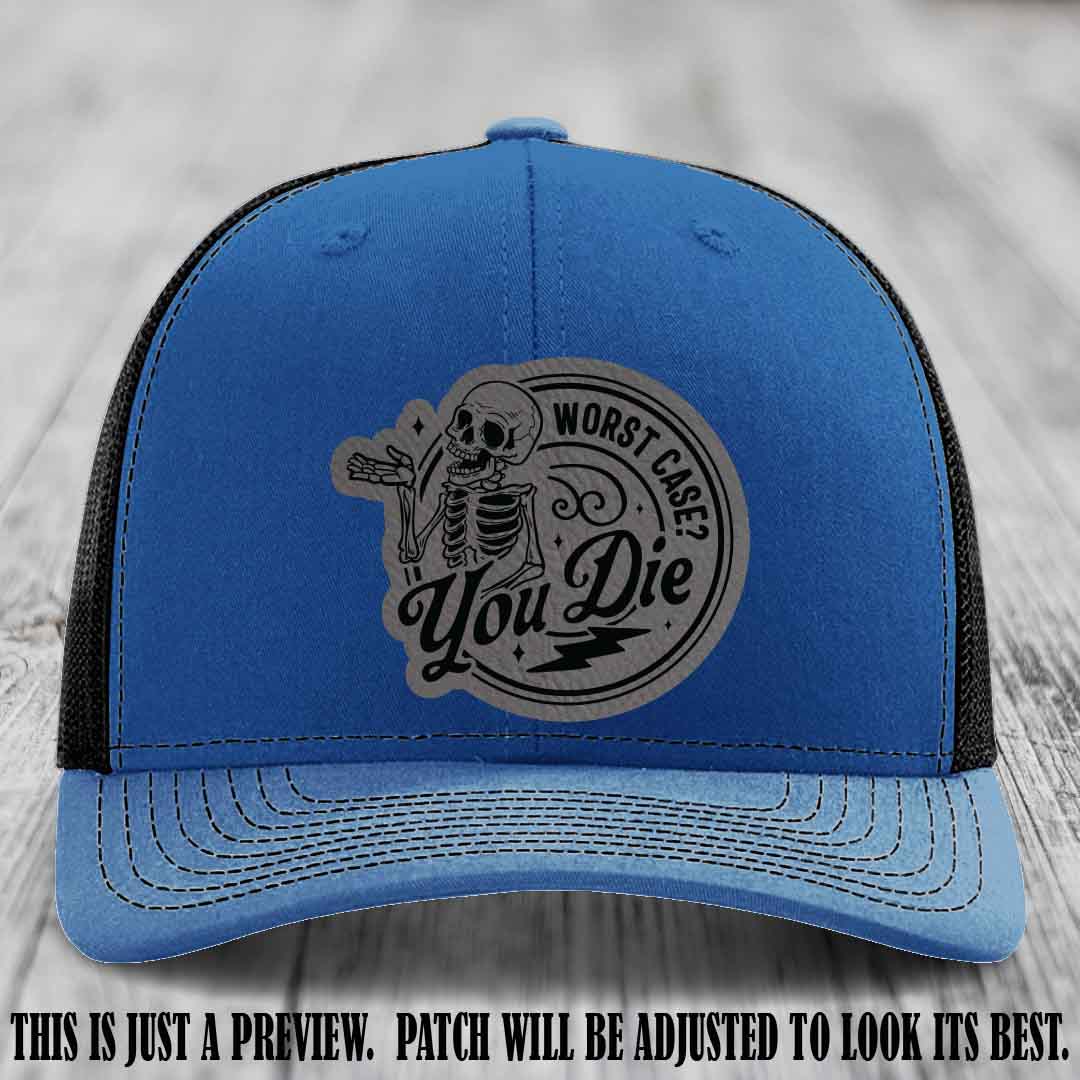 Richardson 112 Royal to Black Hat with Grey to Black Patch featuring skeleton and phrase 'Worst Case? You Die'