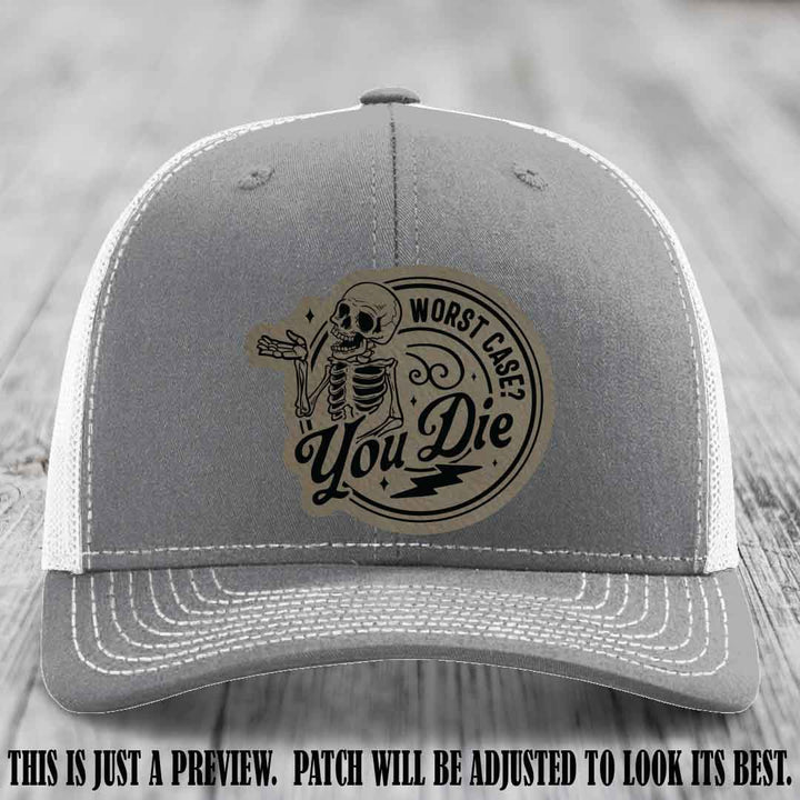Richardson 112 Heather Grey to White Hat with Light Brown to Black Patch featuring skeleton and phrase 'Worst Case? You Die'