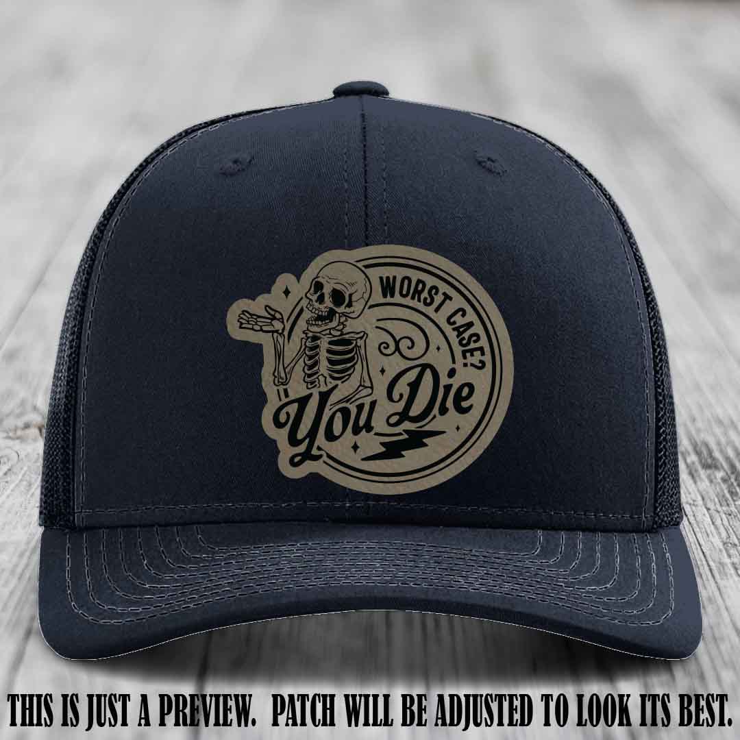Richardson 112 Navy Hat with Light Brown to Black Patch featuring skeleton and phrase 'Worst Case? You Die'